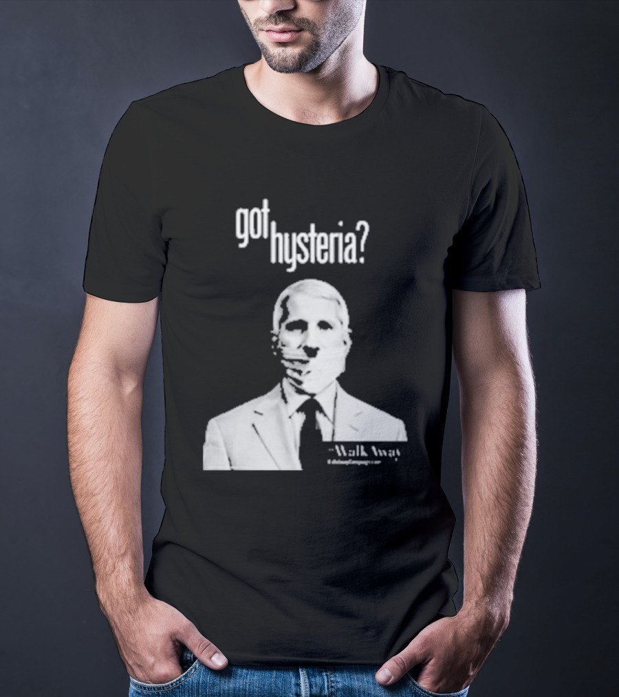Got Hysteria? Walk Away @BrandonStraka T-Shirt