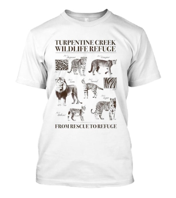 Turpentine Creek Wildlife Refuge Jaguar Cougar Lion Serval Bobcat Tiger From Rescue To Refuge T-Shirt