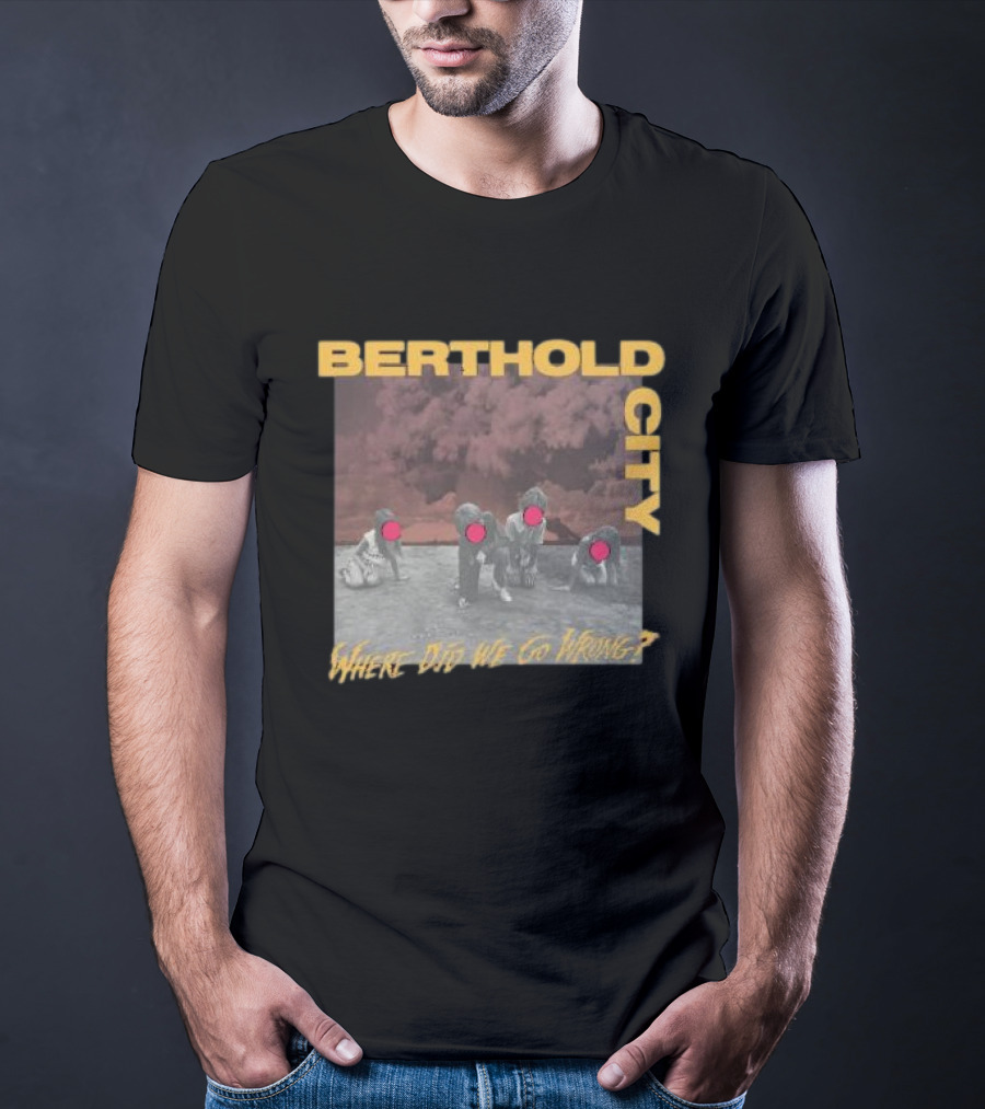 Berthold City Where Did We Go Wrong Red Dots On Photo With Children T-Shirt