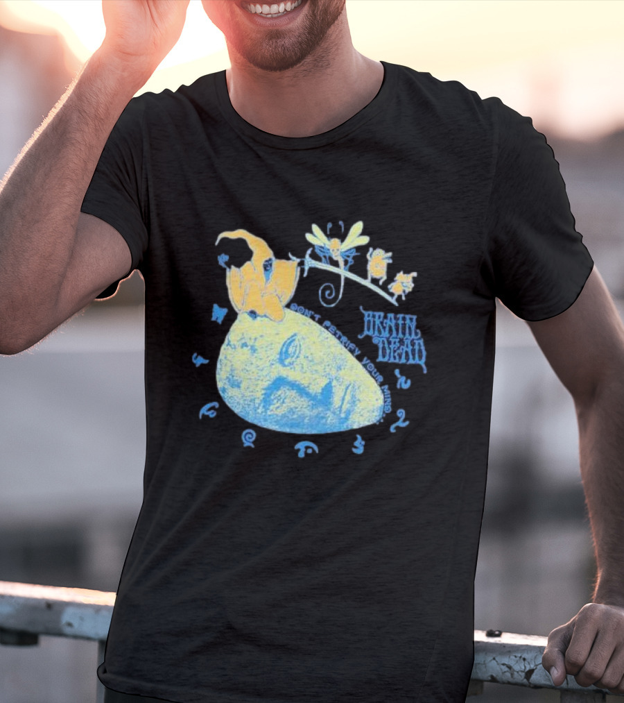 Brain Dead Don't Petrify Your Mind T-Shirt
