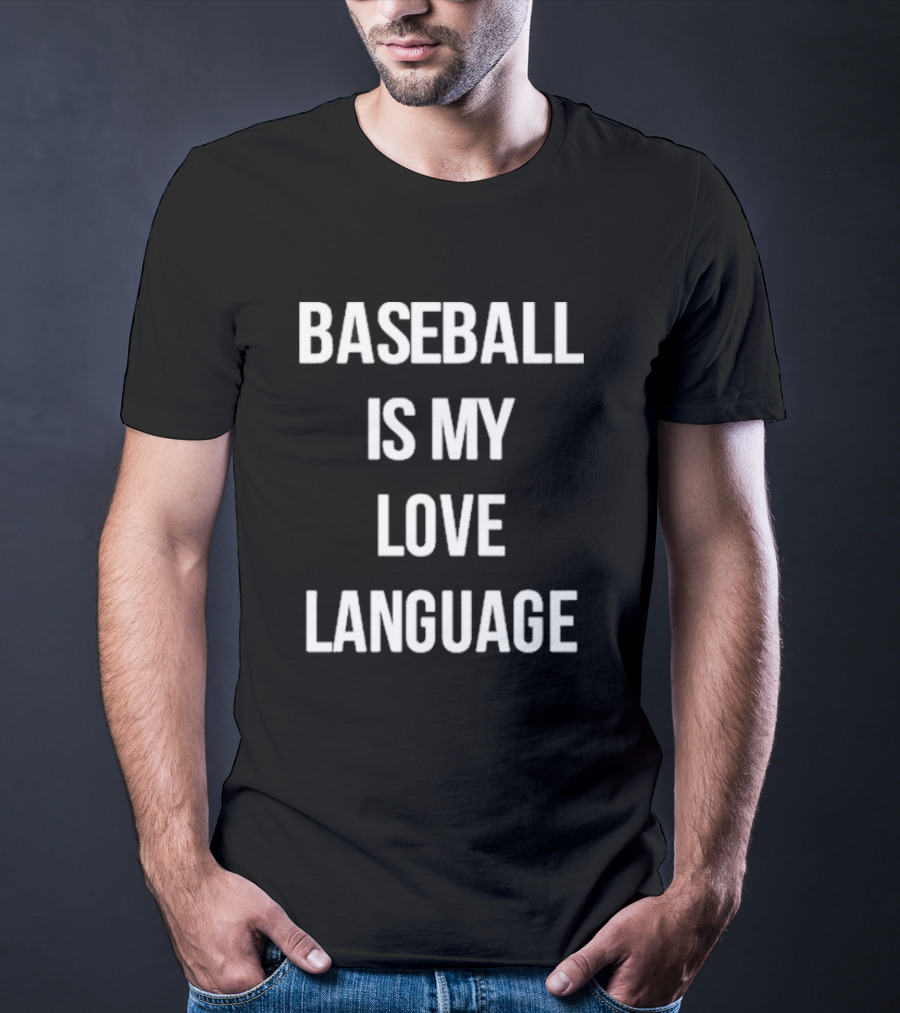 Whitney Berge Baseball Is My Love Language T-Shirt