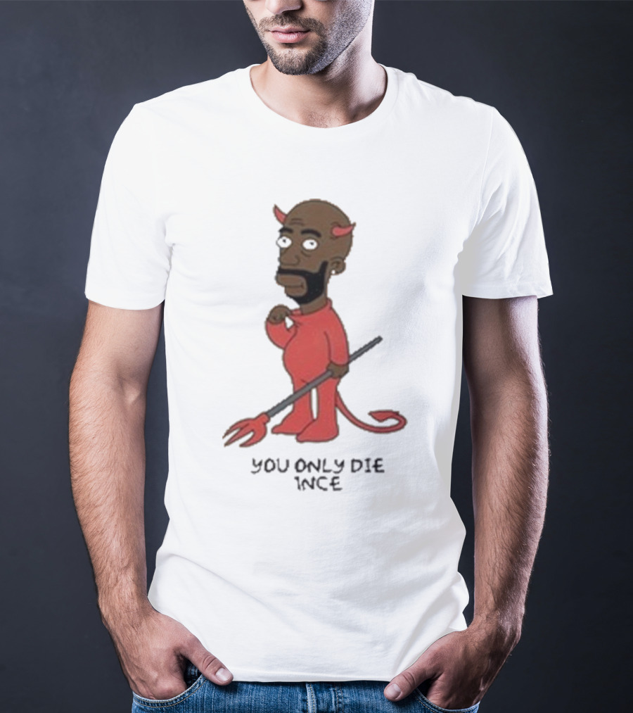 Gibbsons Ss You Only Die 1Nce Devil Cartoon T-Shirt