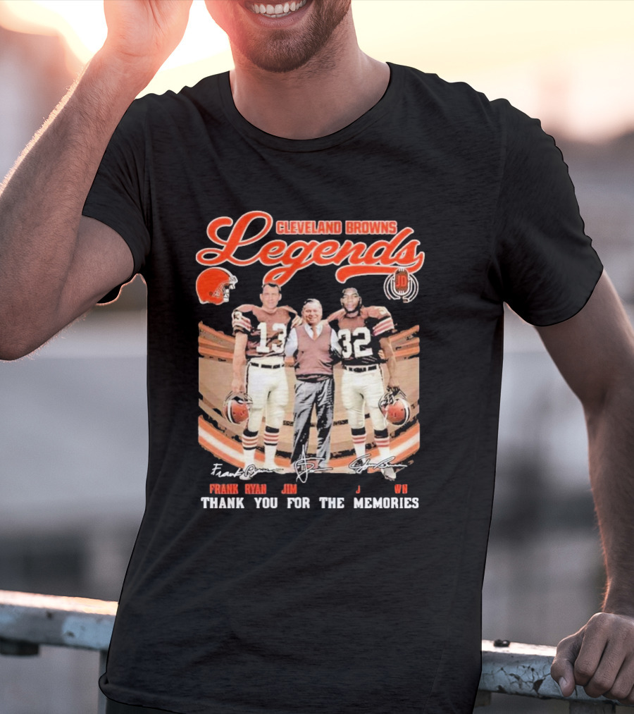 Cleveland Browns Legends Frank Ryan Jim Brown Jim Donovan Thank You For The Memories T-Shirt