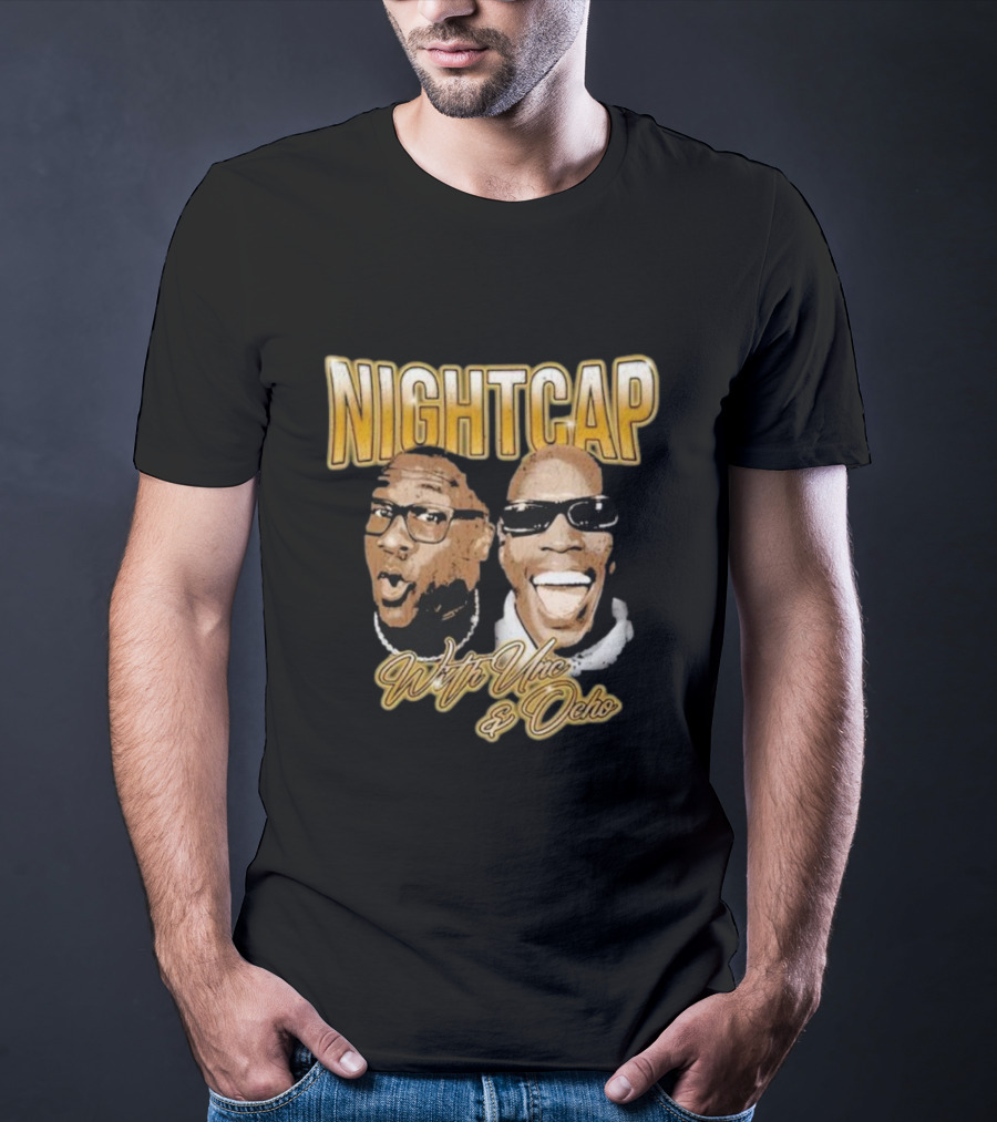 Nightcap With UNC And Ocho T-Shirt