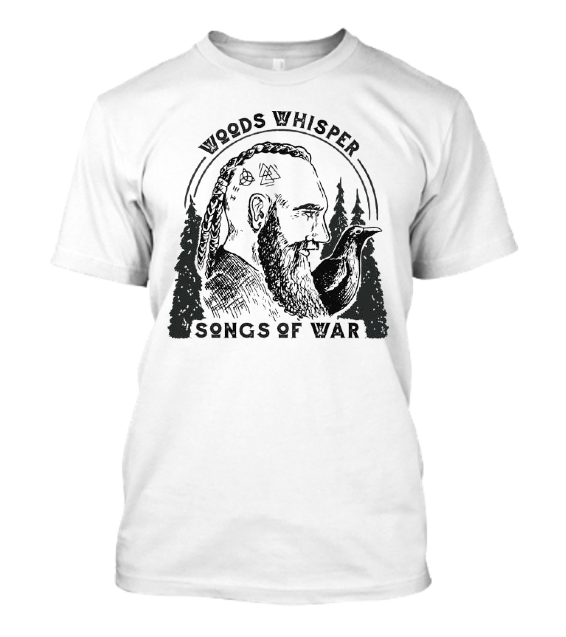 Woods Whisper Songs Of War Viking With Raven And Forest Symbols T-Shirt