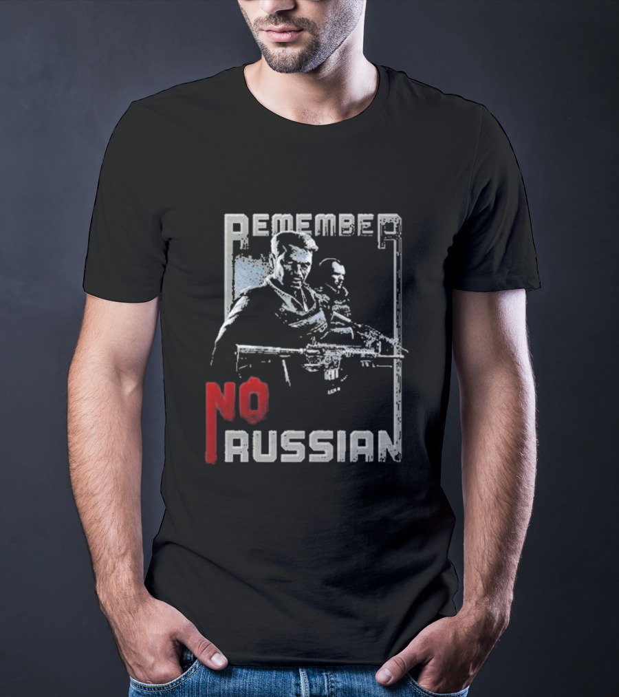 Remember No Russian T-Shirt