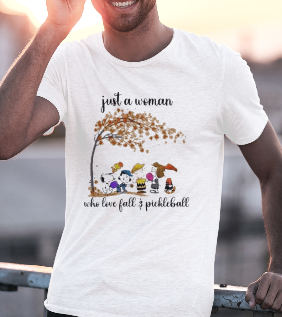 Just A Woman Who Loves Fall And Pickleball With Snoopy And Friends Under Autumn Tree T-Shirt