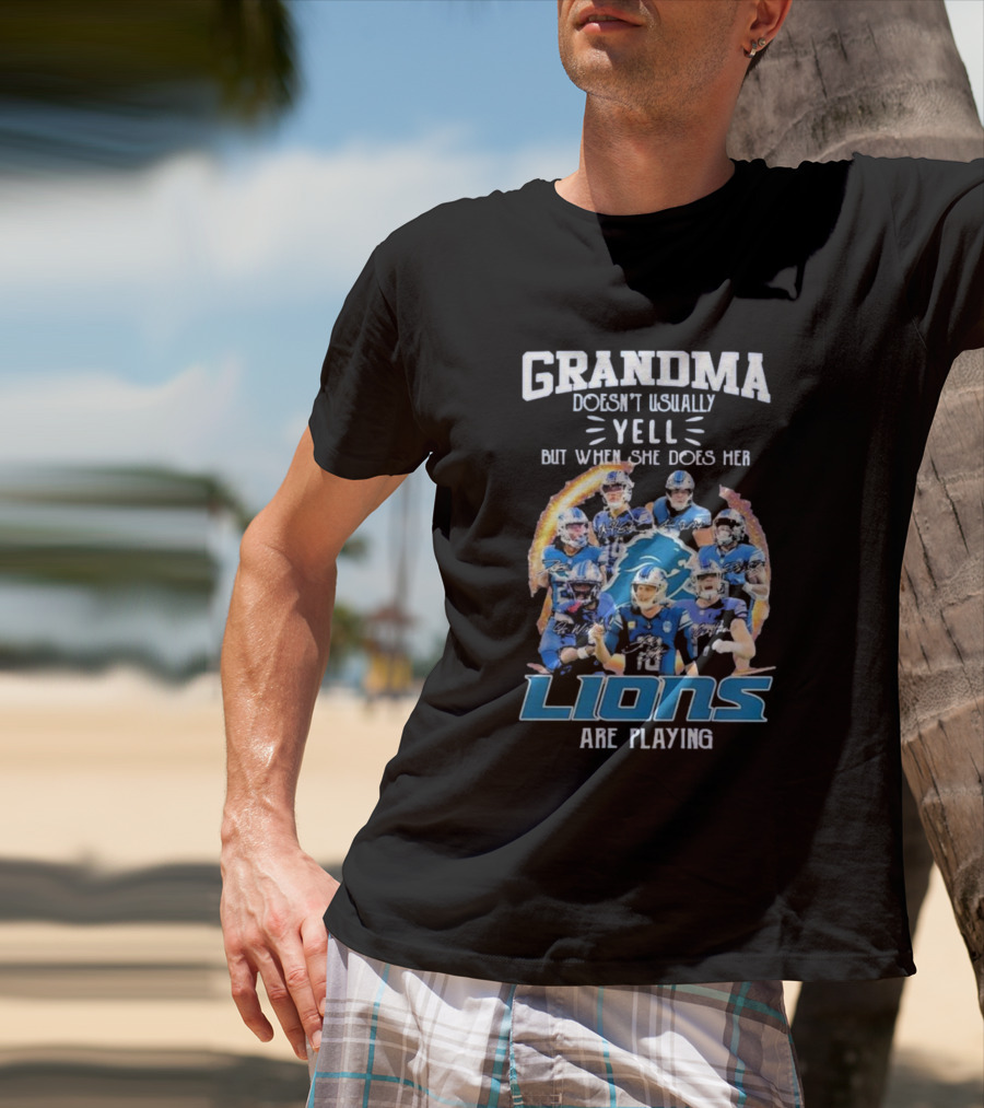 Grandma Doesn’t Usually Yell But When She Does Her Lions Are Playing Detroit Football Players T-Shirt