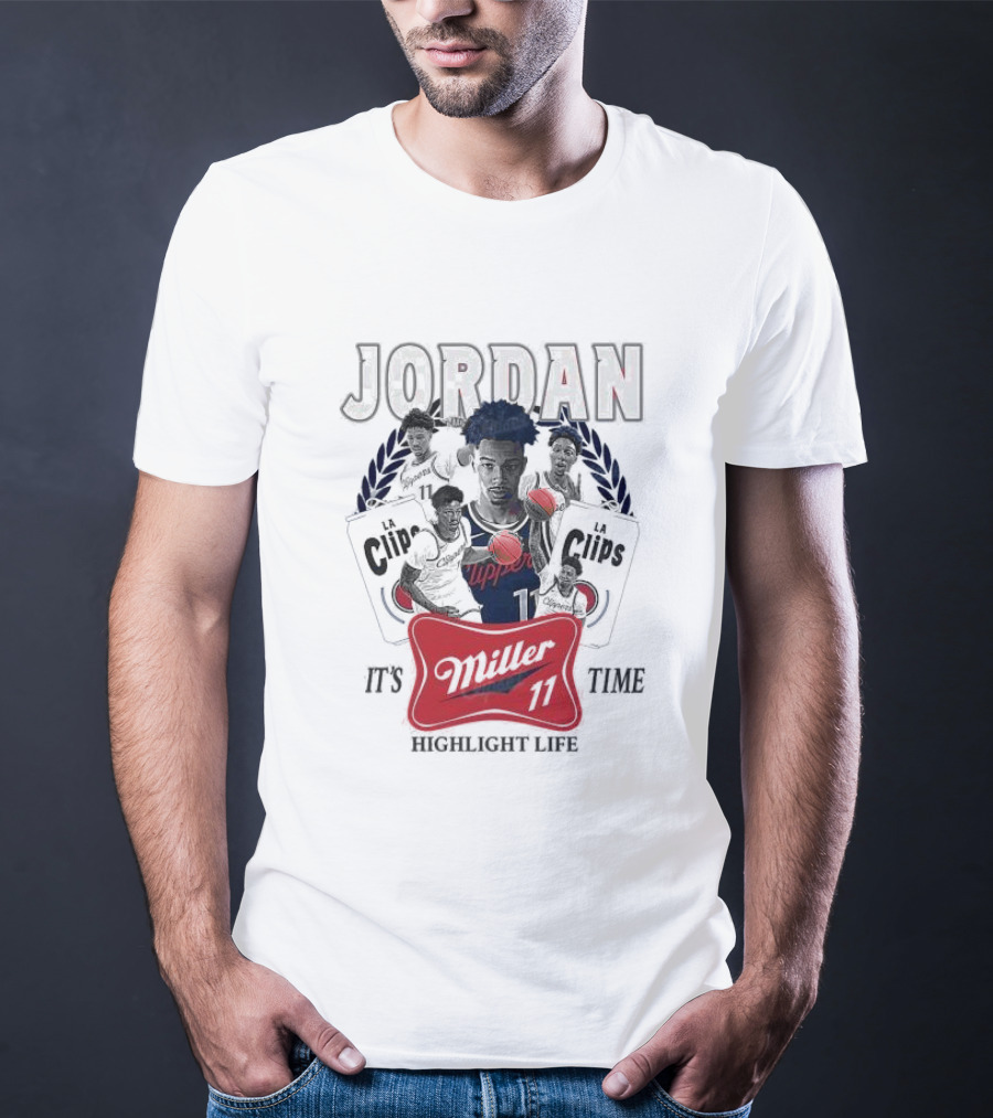 Jordan LA Clips Highlight Life Miller Time 11 T-Shirt