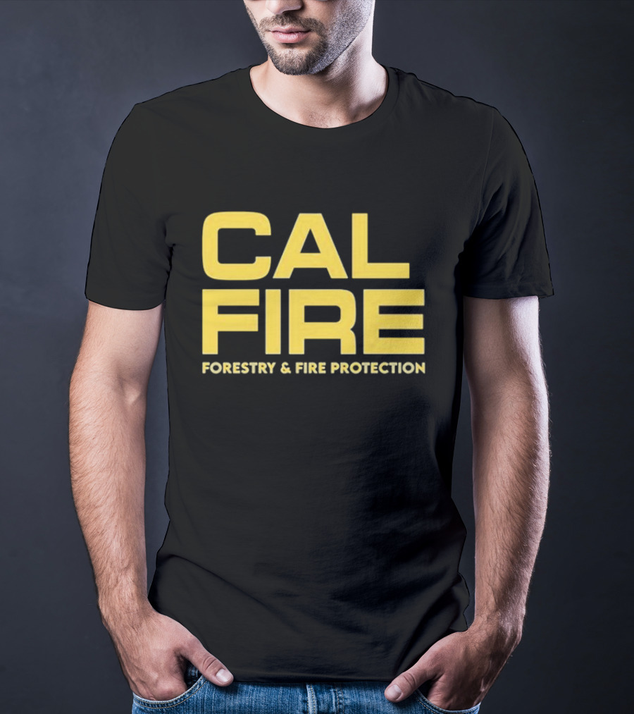 CAL FIRE Forestry And Fire Protection T-Shirt