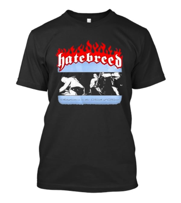Hatebreed Flames Satisfaction Is The Death Of Desire Black And White Band Scene T-Shirt