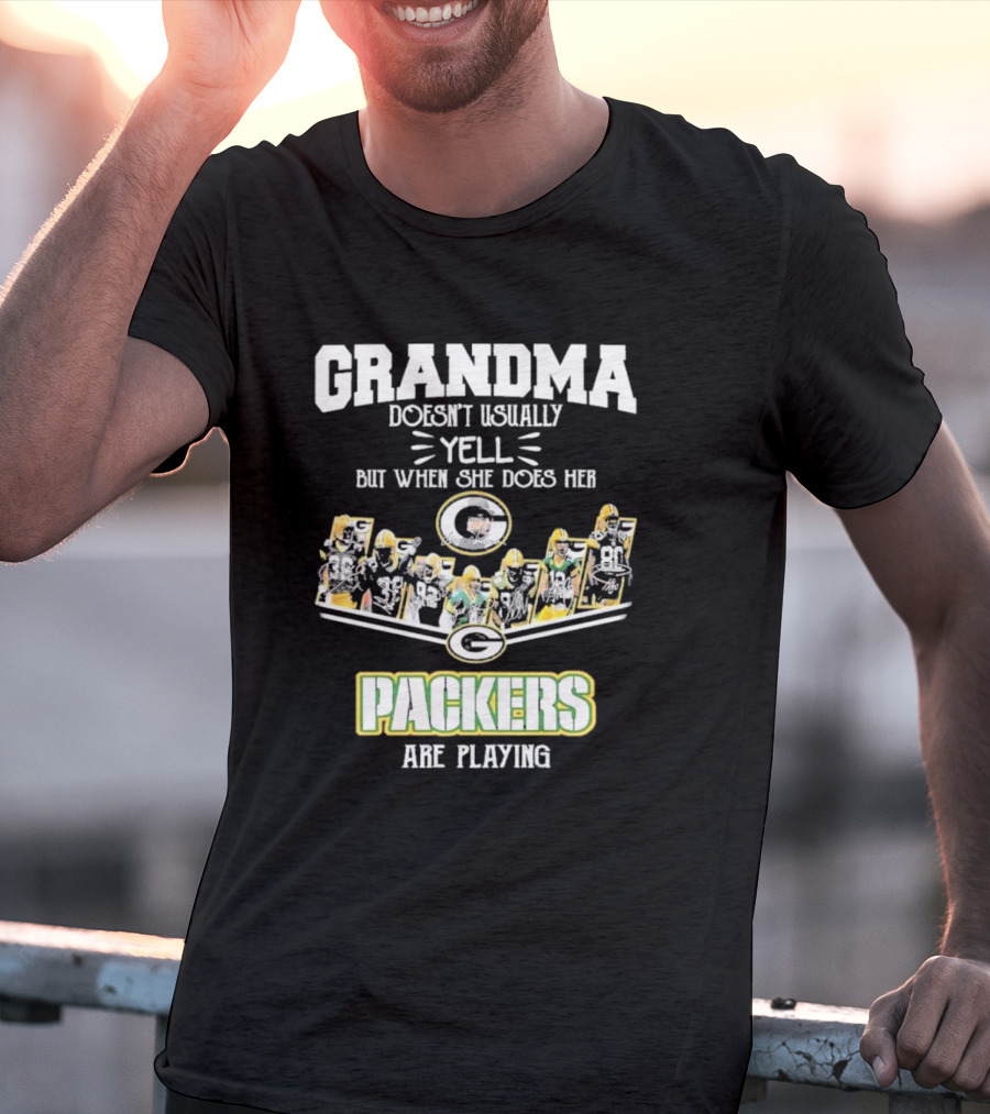 Grandma Usually Yell Green Bay Packers Playing T-Shirt