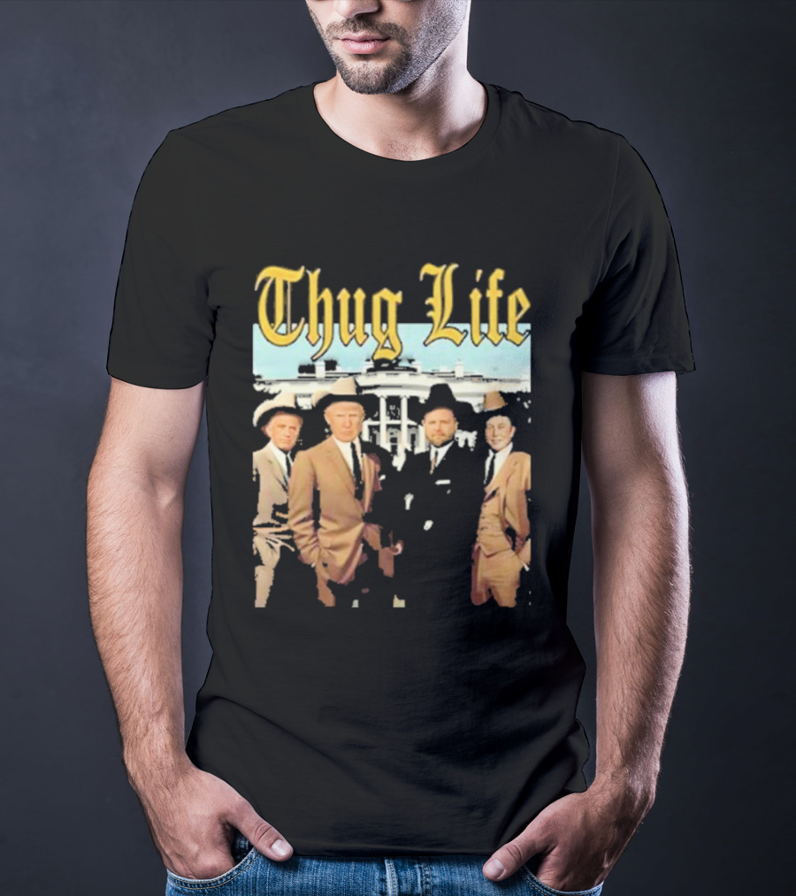 Thug Life Vance Musk Kennedy White House Gangster T-Shirt