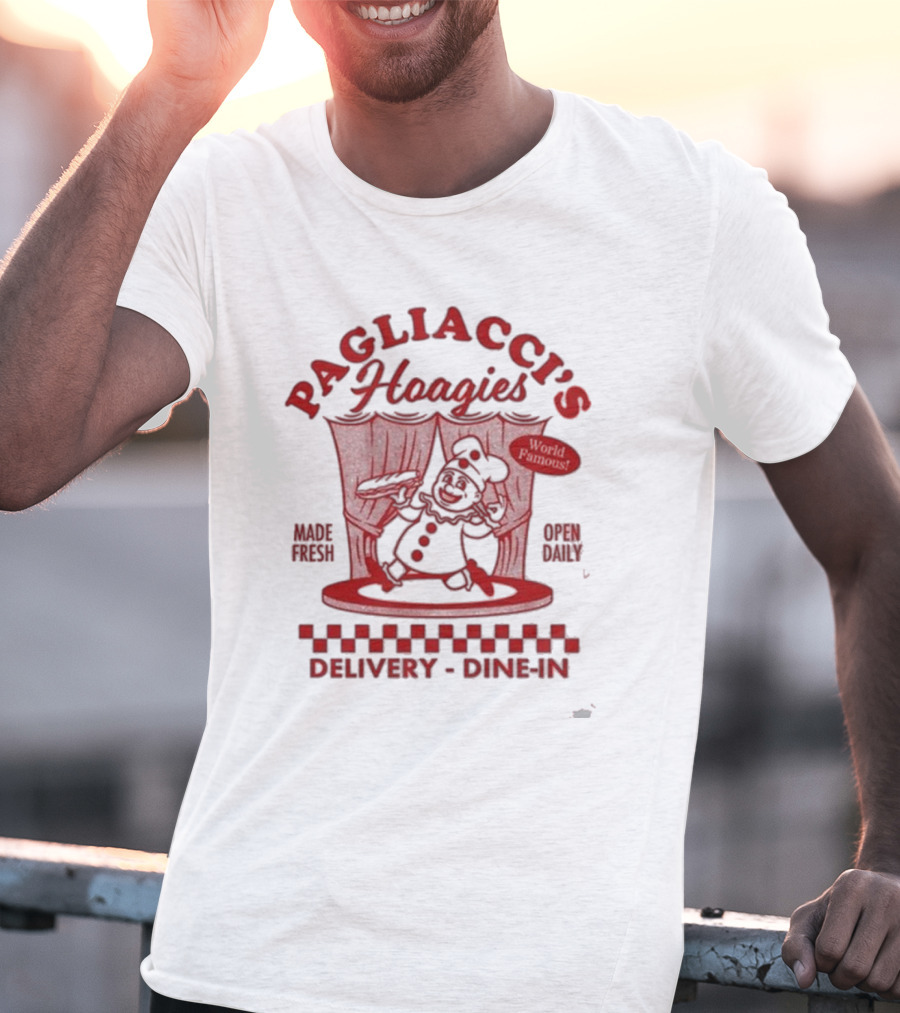 Almost Friday Pagliacci's Hoagies World Famous Made Fresh Delivery Dine-In T-Shirt
