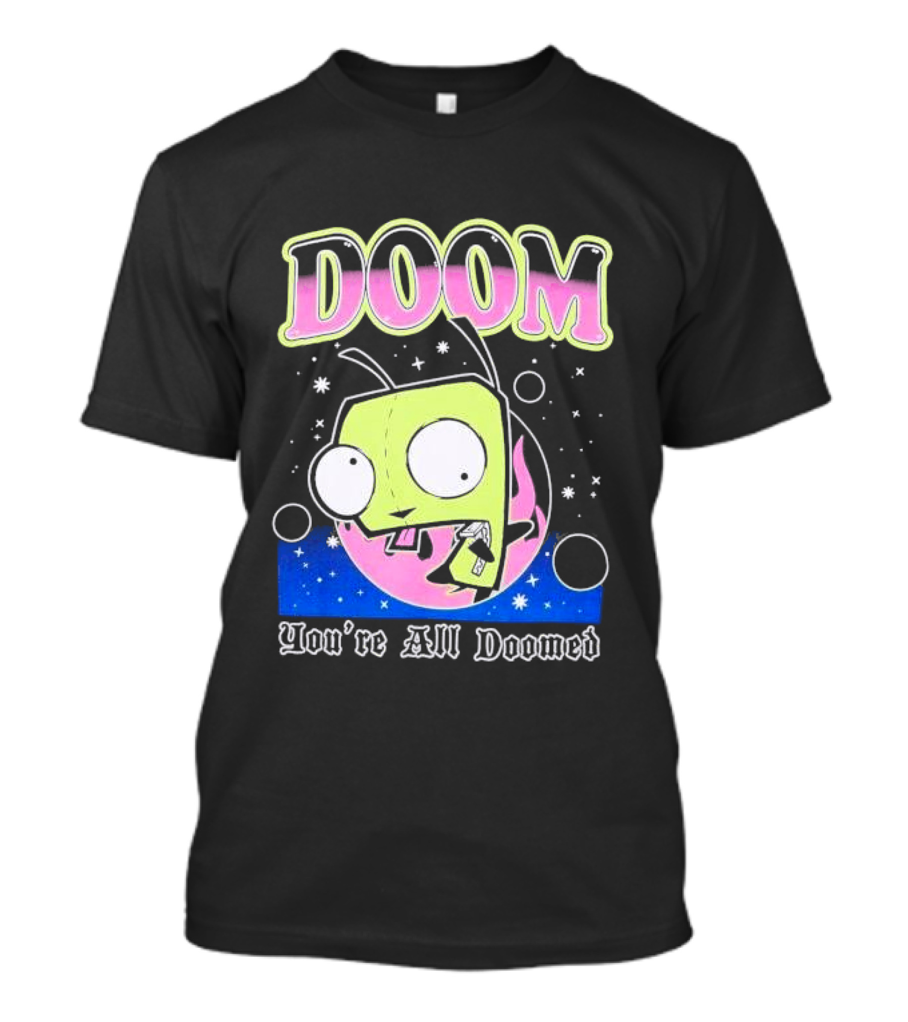Invader Zim GIR Doom You're All Doomed Space T-Shirt