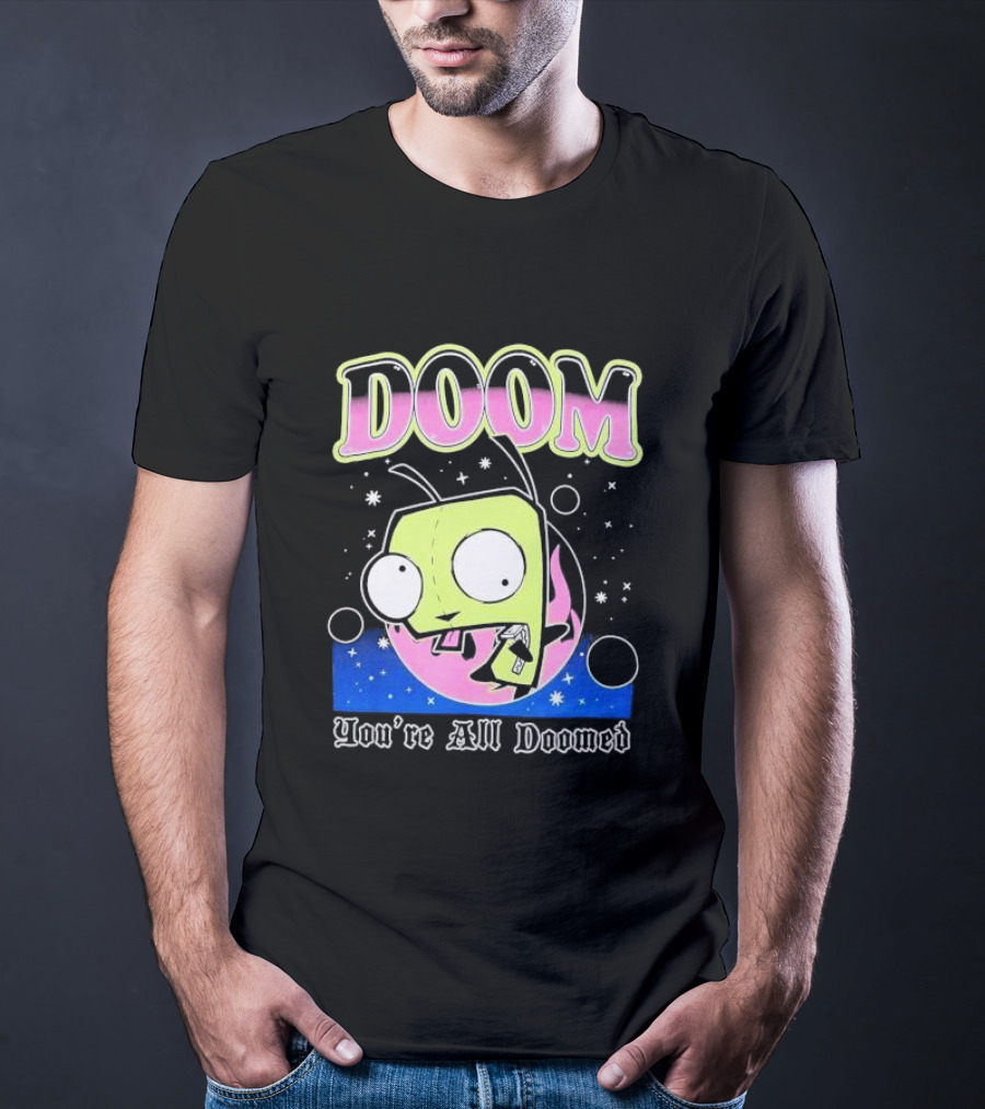Invader Zim GIR Doom You're All Doomed Space T-Shirt