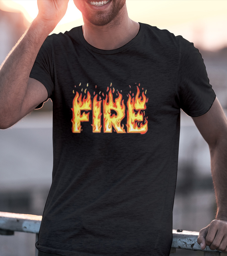 Fire Flames Text T-Shirt