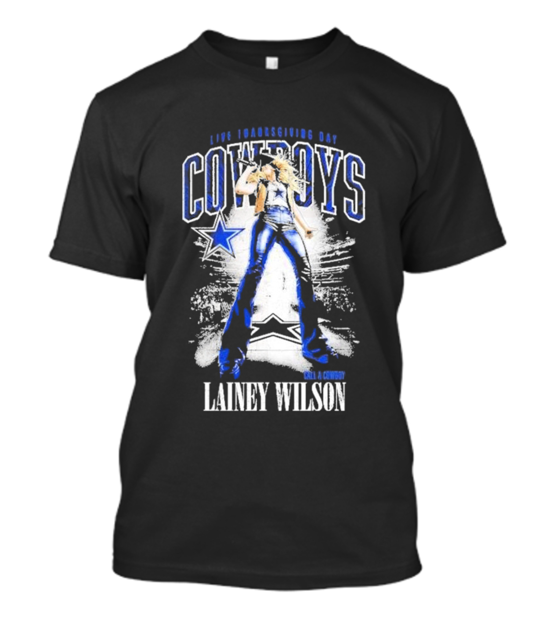 Live Thanksgiving Day Cowboys Call A Cowboy Lainey Wilson T-Shirt