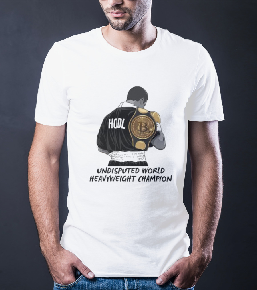 HODL Undisputed World Heavyweight Champion Bitcoin T-Shirt