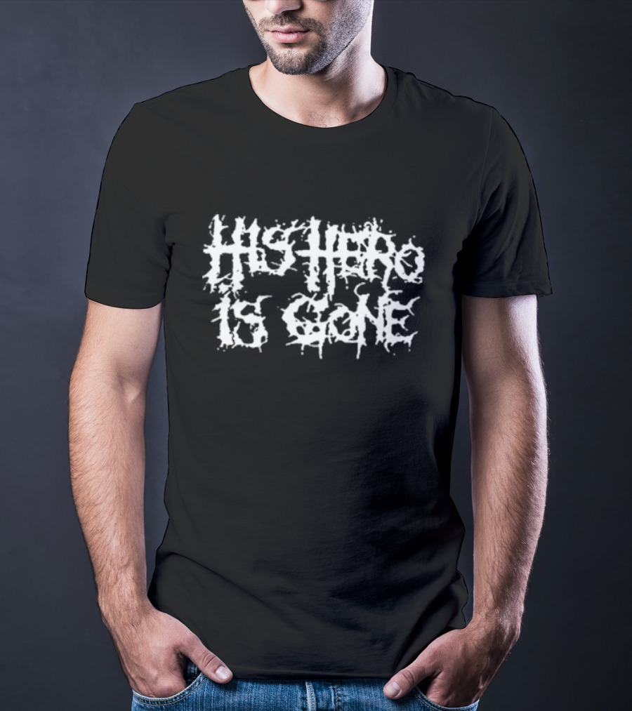 Foxing His Hero Is Gone His Hero Is Gone T-Shirt