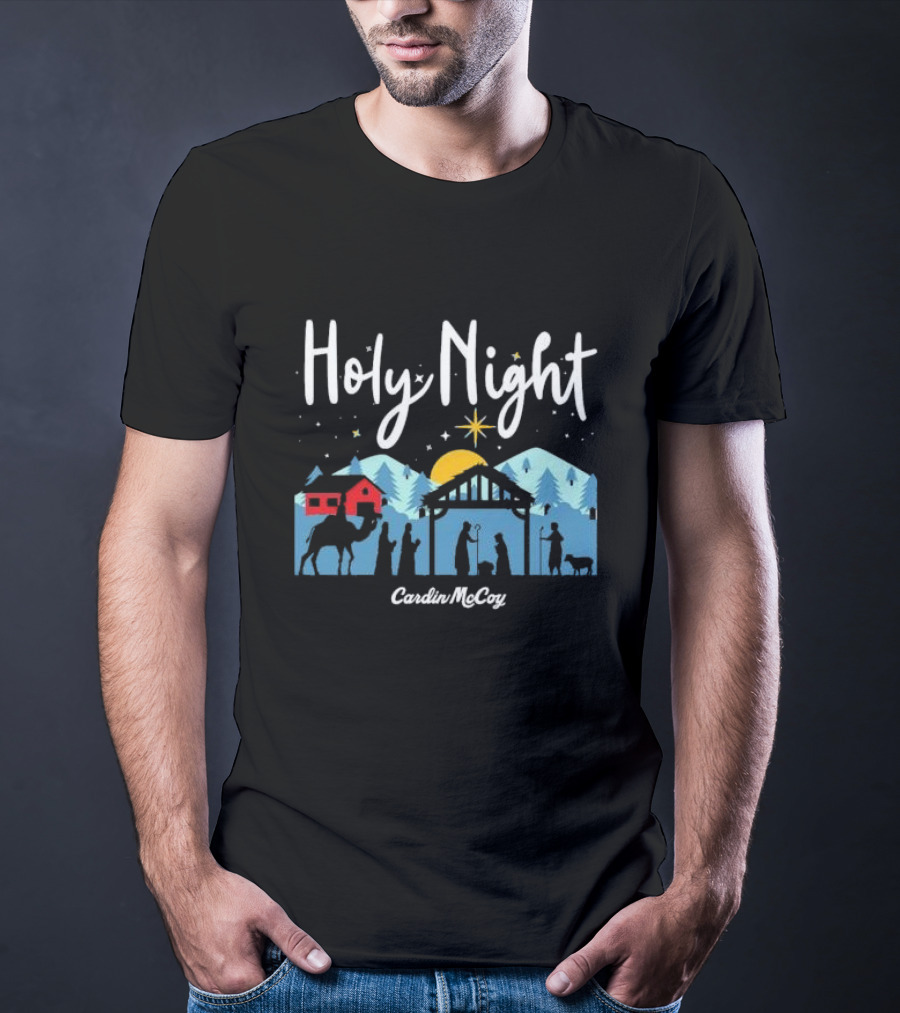 Holy Night Cardin McCoy Nativity Scene Christmas T-Shirt