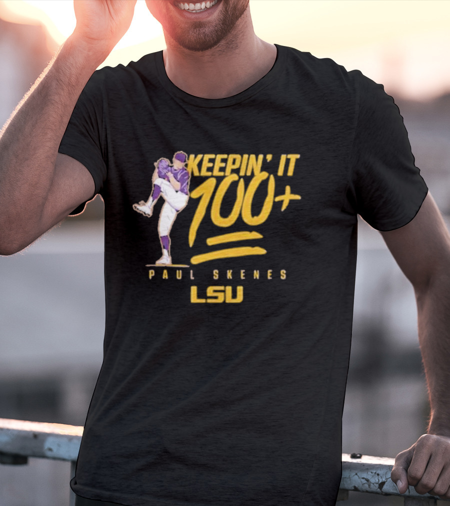 Keepin’ It 100+ Paul Skenes LSU Baseball T-Shirt
