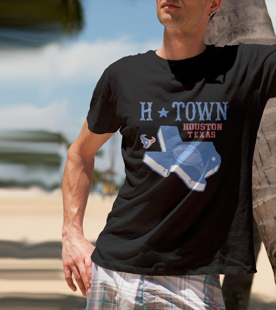 H-Town Houston Texas Football Texans T-Shirt