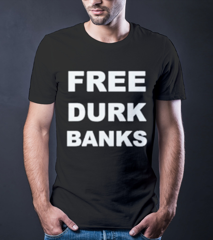 Free Durk Banks Statement Tee Iconic T-Shirt