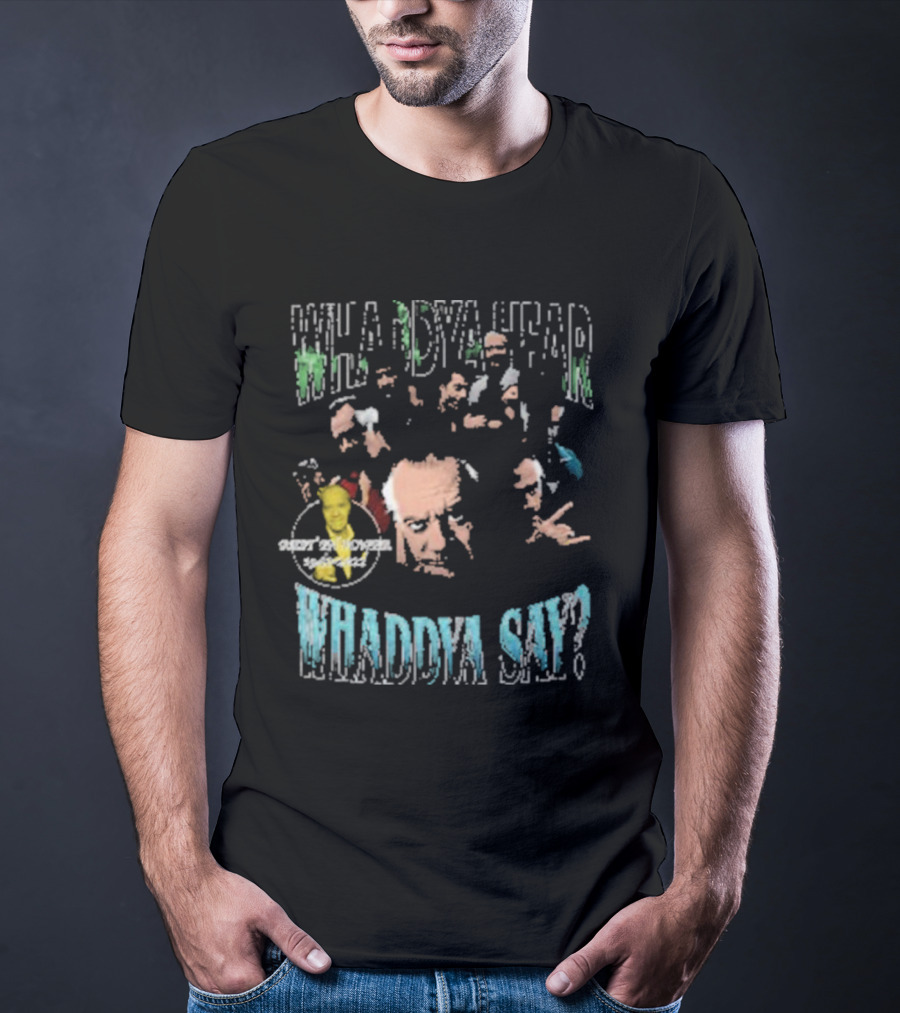 Paulie Walnuts Whaddya Hear Whaddya Say Sopranos Characters T-Shirt