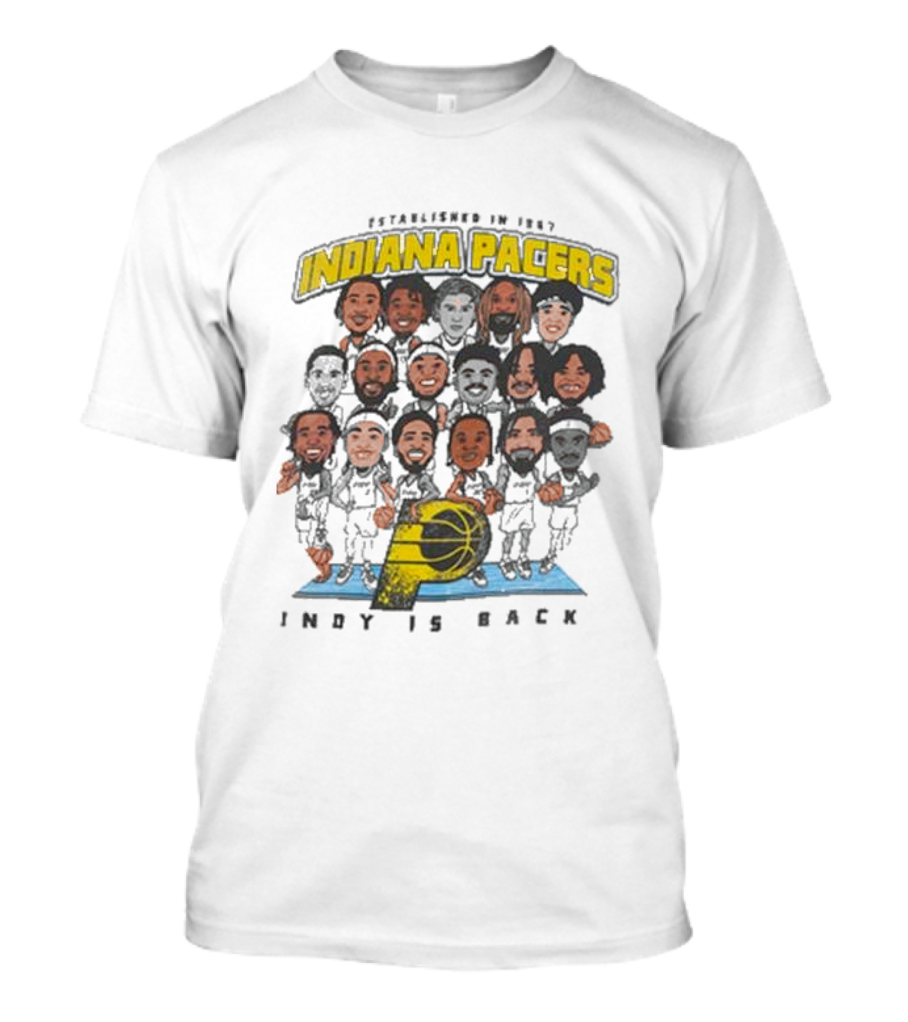 Indiana Pacers Indy Is Back Established In 1967 City Edition Team Caricature T-Shirt