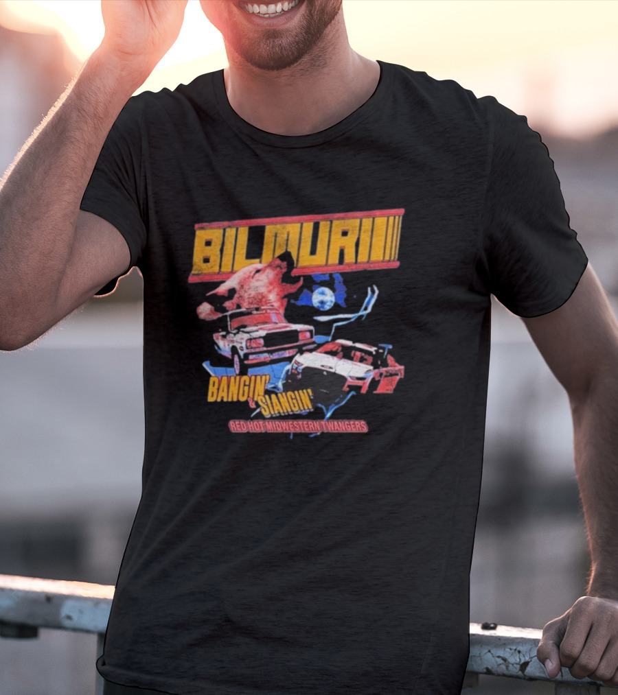 Bilmuri Bangin’ And Slangin’ Red Hot Midwestern Twangers T-Shirt