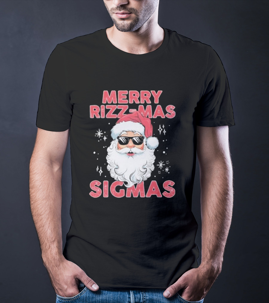 Merry Rizz-Mas Sigmas Santa Christmas T-Shirt