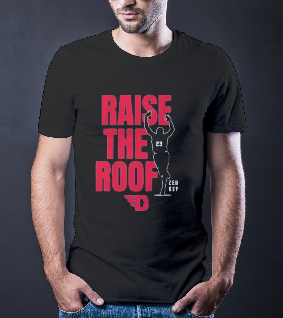 Dayton Basketball Raise The Roof Zed Key 23 T-Shirt