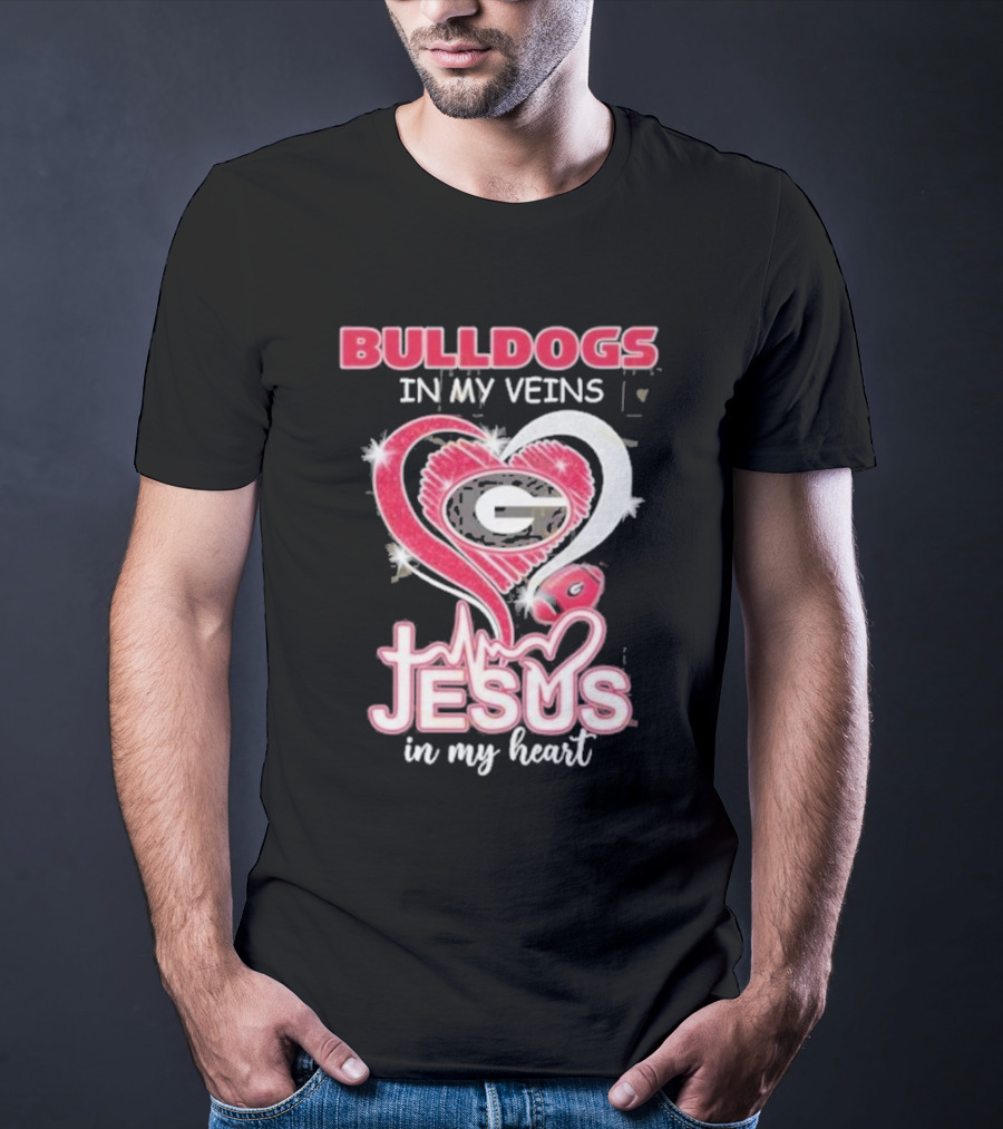 Bulldogs In My Veins Jesus In My Heart Georgia Bulldogs T-Shirt