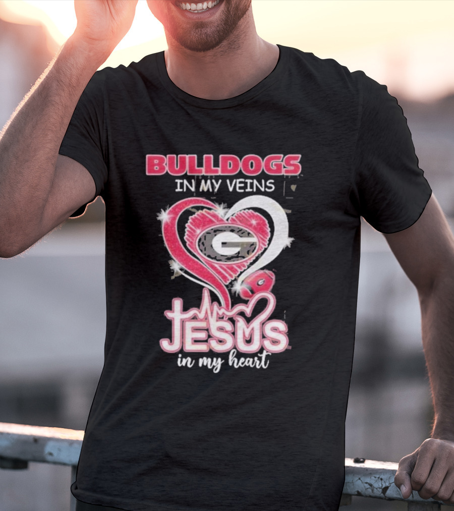 Bulldogs In My Veins Jesus In My Heart Georgia Bulldogs T-Shirt
