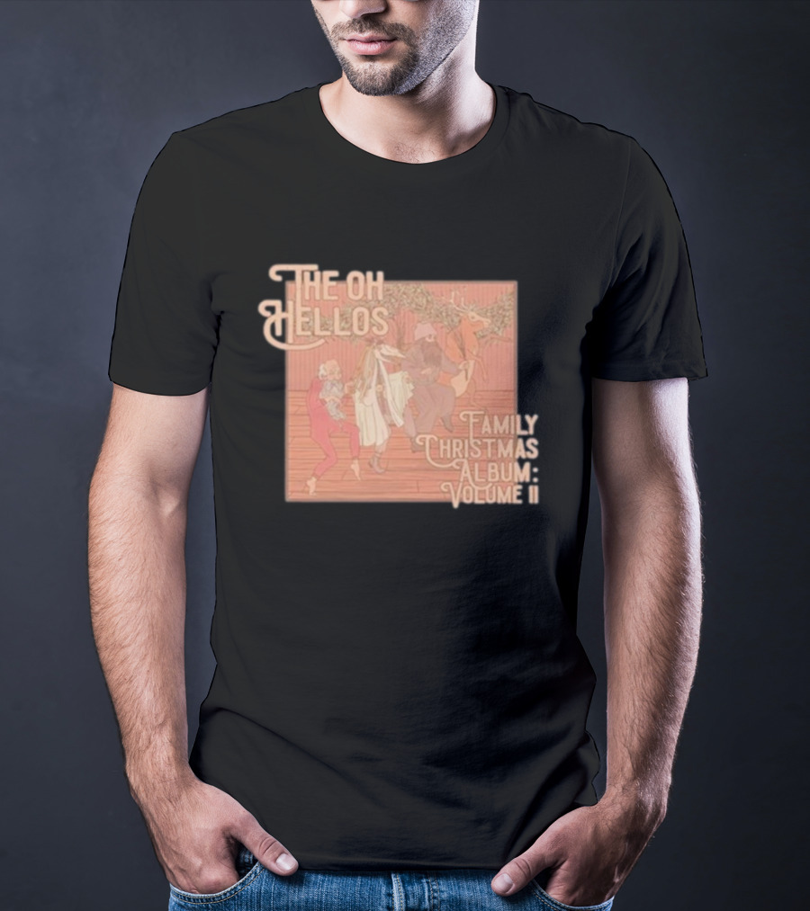 The Oh Hellos Family Christmas Album: Volume II T-Shirt