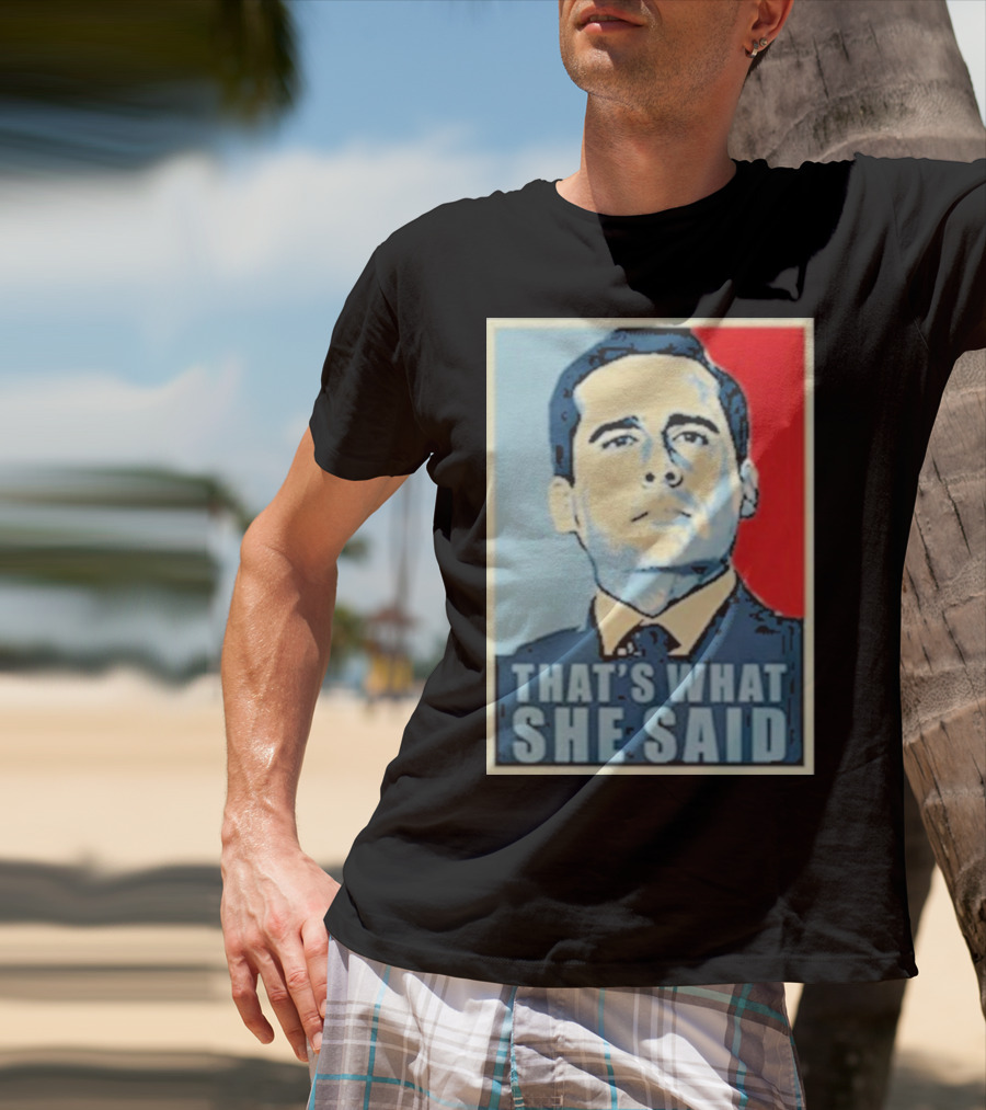 Vegas Matt That's What She Said T-Shirt