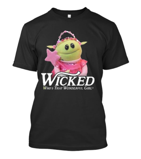 Wicked Who's That Wonderful Girl Alien Princess In Pink T-Shirt