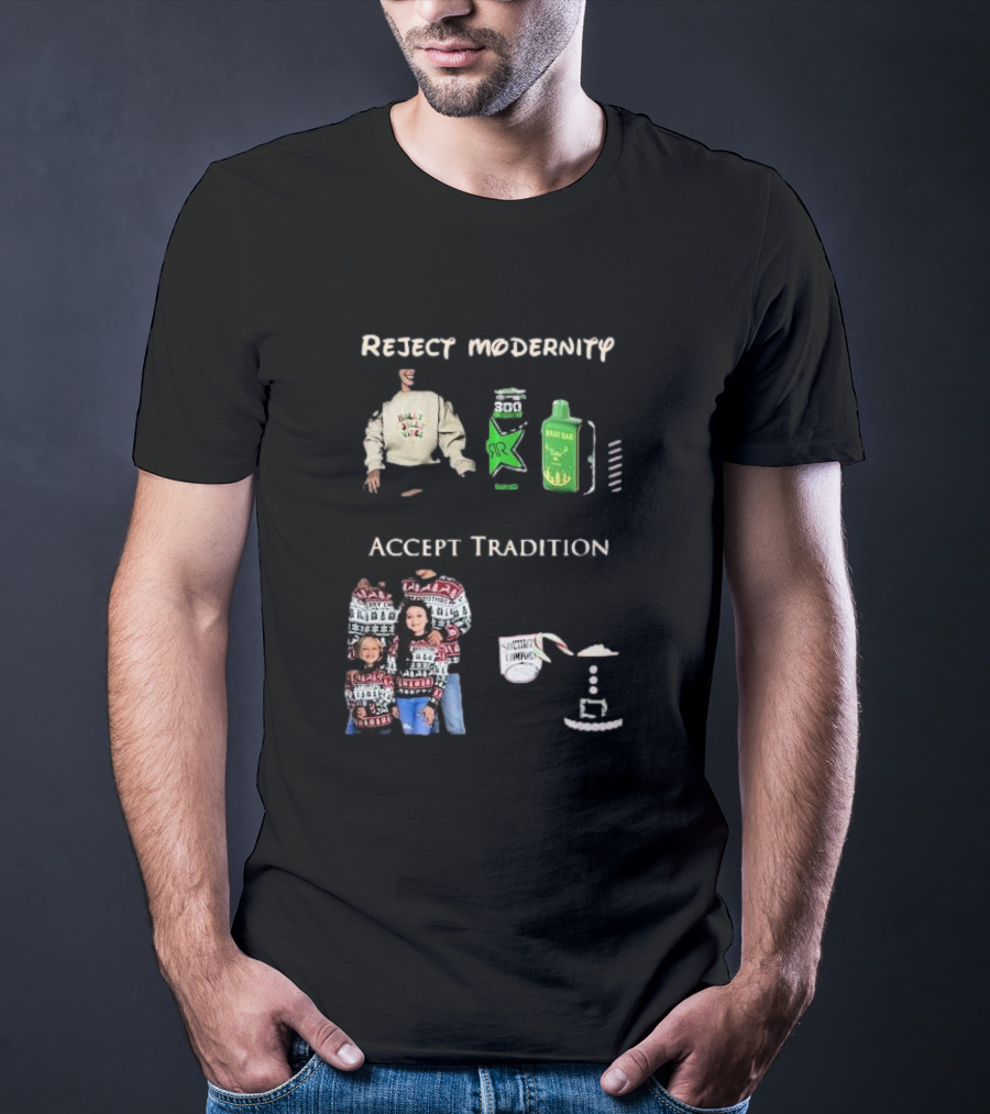 Reject Modernity Accept Tradition Monster Energy T-Shirt