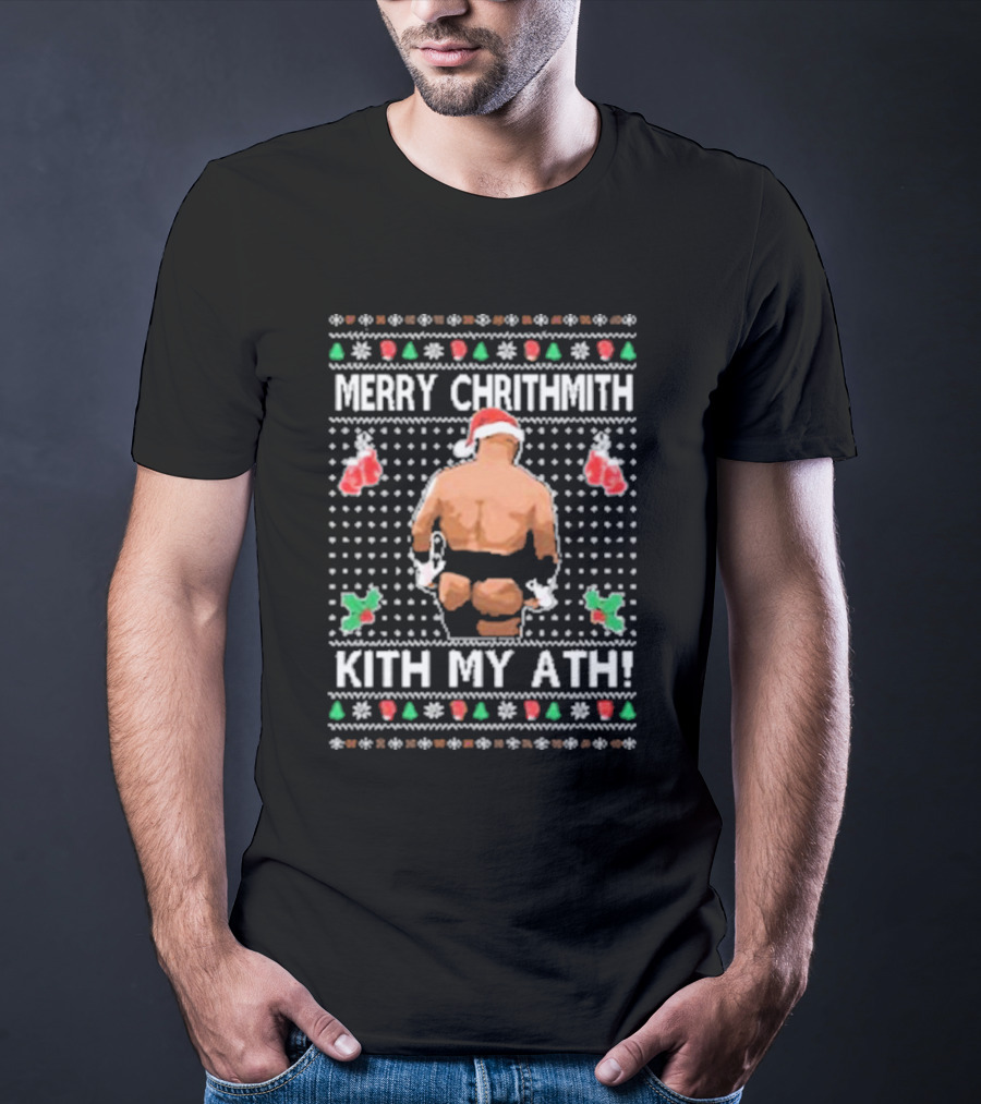 Merry Chrithmith Kith My Ath Mike Tyson Santa Boxing Christmas T-Shirt