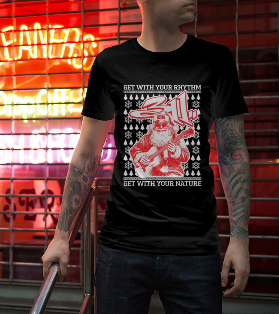 311 Santa Get With Your Rhythm Nature Holiday T-Shirt