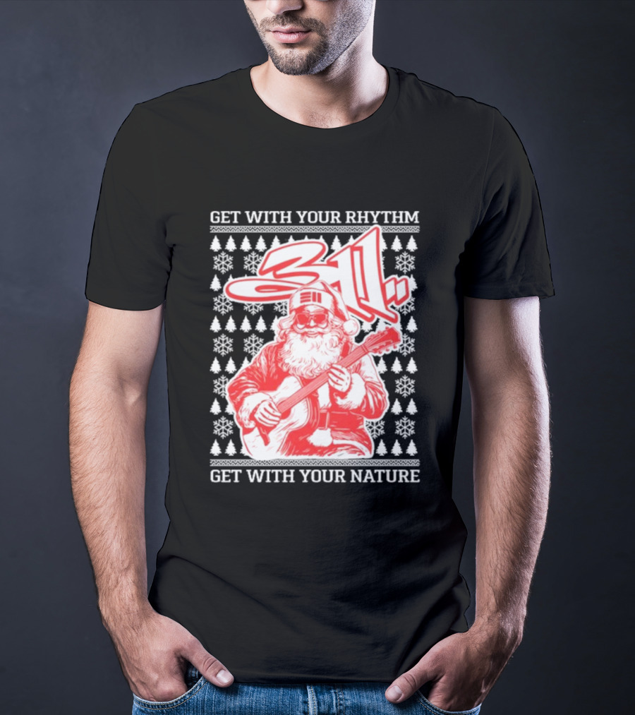 311 Santa Get With Your Rhythm Nature Holiday T-Shirt