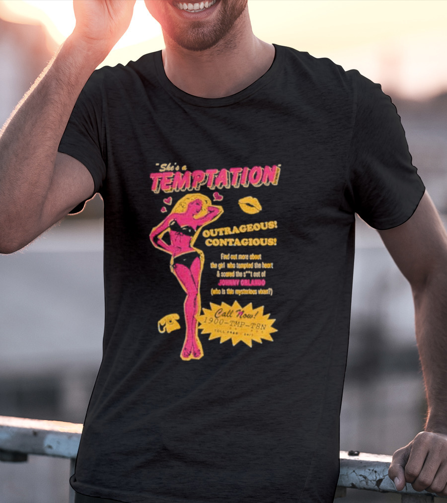 She's A Temptation Outrageous Contagious Johnny Orlando Mysterious Vixen Retro Hotline T-Shirt