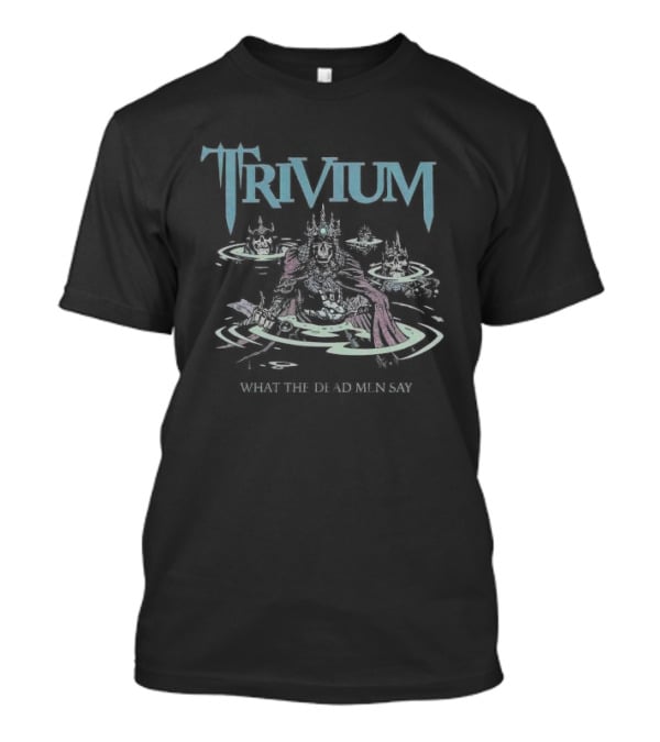 Trivium What The Dead Men Say Skeleton King With Skulls In Water T-Shirt