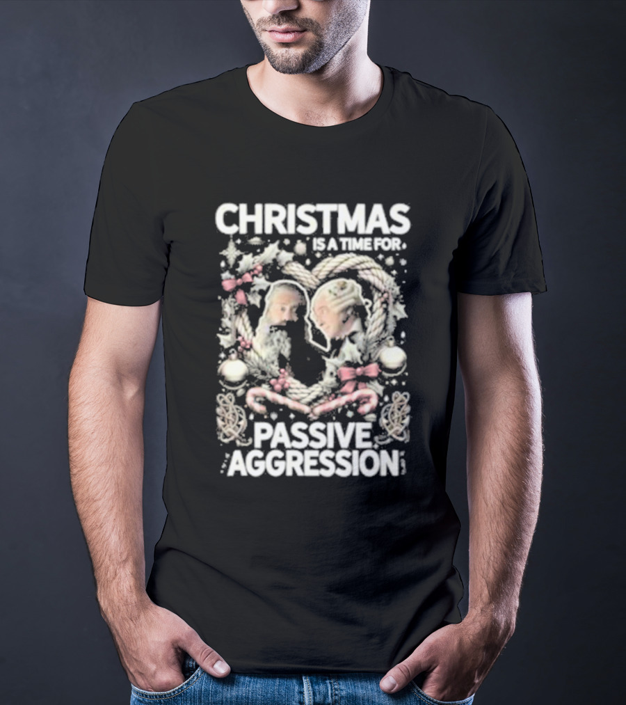 Christmas Is A Time For Passive Aggression Wreath And Candy Canes T-Shirt