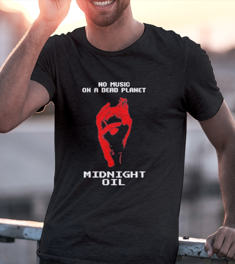 Midnight Oil No Music On A Dead Planet Red Hand T-Shirt