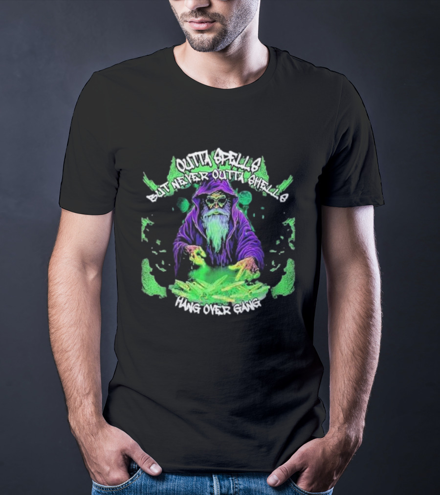Outta Spells But Never Outta Shells Hang Over Gang Wizard With Glowing Green Magic T-Shirt