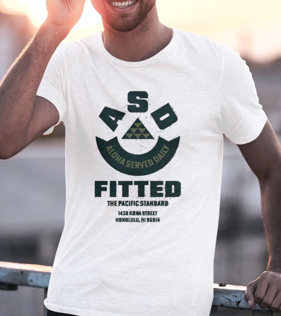ASD Aloha Served Daily Fitted The Pacific Standard 1438 Koma Street Honolulu HI 96814 T-Shirt