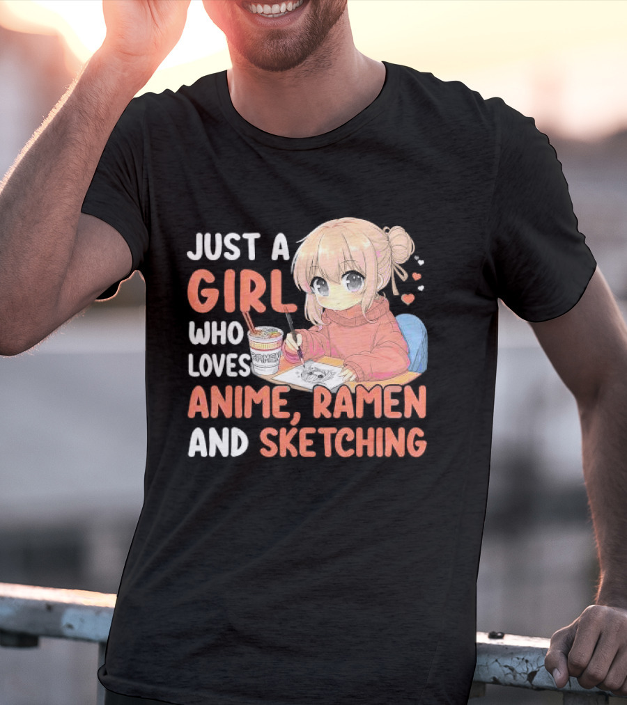 Just A Girl Who Loves Anime Ramen And Sketching Japan Anime Manga T-Shirt