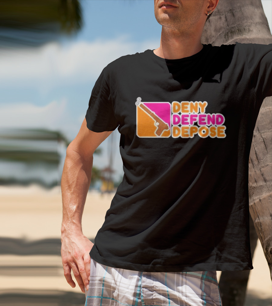Deny Defend Depose Dunkin’ Donuts Revolver T-Shirt